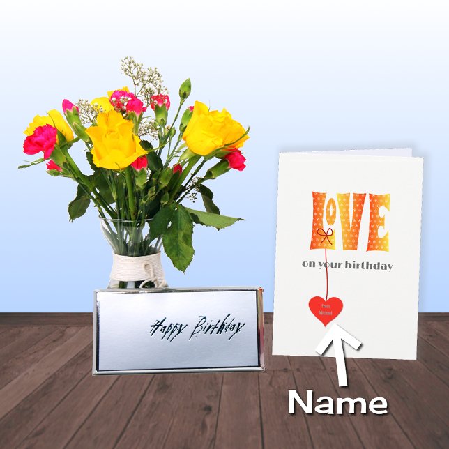 Birthday Personalised name LOVE card (Creator Uploaded)