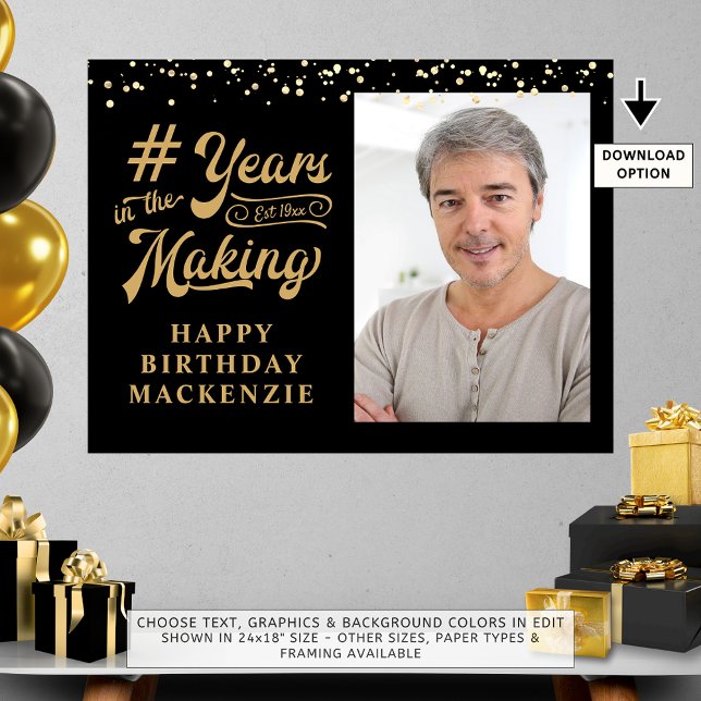 Birthday Photo Black Gold Years in the Making Poster (Creator Uploaded)