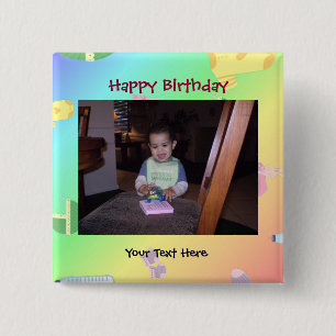 Birthday Photo Button/Pin 15 Cm Square Badge