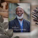 Birthday Photo Custom Postcard<br><div class="desc">Happy Birthday Photo Custom Postcard you can recreate for yourself. Leave or Replace the Photograph with yours on the cover and replace the words on the cover and inside with yours. Enjoy</div>