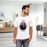 Birthday photo man T-Shirt<br><div class="desc">Personalise and add a photo into the circular frame. Add a name and age.</div>