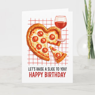 Birthday Pizza Greeting Card: Fun Foodie Celebrati Card