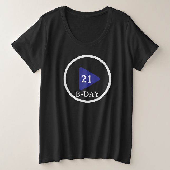 Birthday play button plus size T-Shirt (Design Front)
