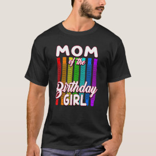 Birthday Pop Tube Mum of the Birthday Girl T-Shirt