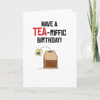 Birthday Puns-Tea Birthday Card