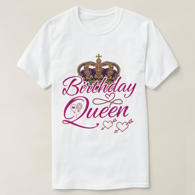 Birthday Queen Best Shirt (Design Front)
