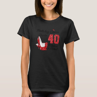 Birthday Queen Chapter 40 Fabulous & Blessed For M T-Shirt