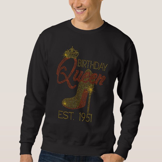 Birthday Queen Est 1951 Shoes  Queen Crown Heels H Sweatshirt (Front)