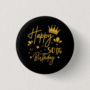 Birthday Queen Gold Glitter Happy 50th Birthday 3 Cm Round Badge