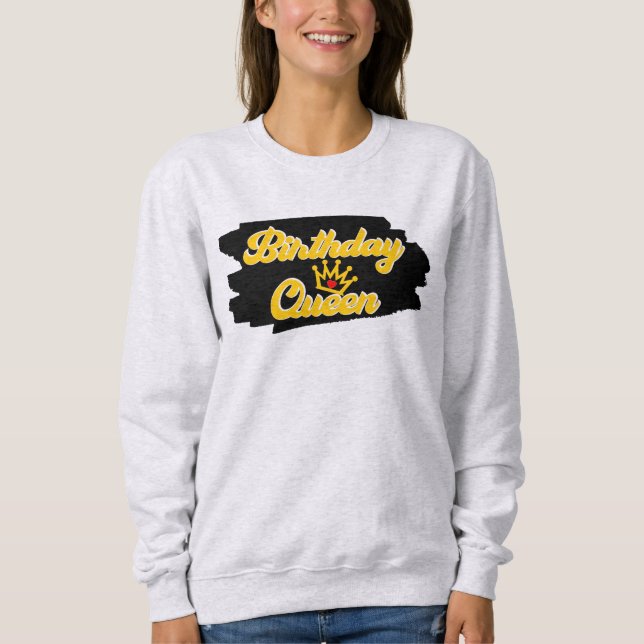 Birthday Queen illustration Sweatshirt (Front)