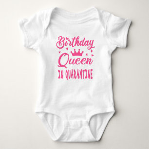 Birthday Queen in Quarantine Baby Bodysuit