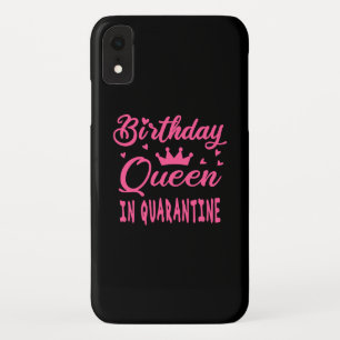 Birthday Queen in Quarantine Case-Mate iPhone Case