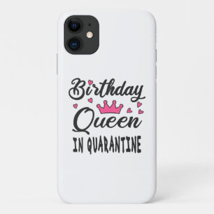 Birthday Queen in Quarantine Case-Mate iPhone Case