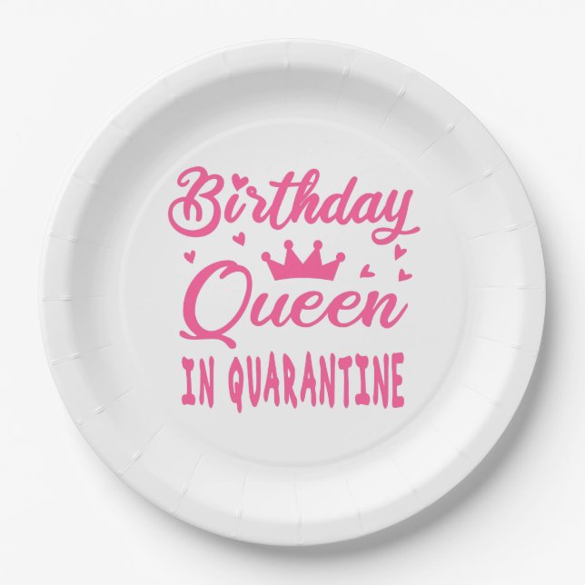 Birthday Queen in Quarantine Paper Plate (Front)