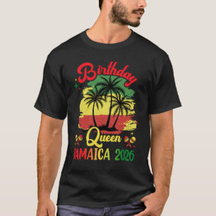 Birthday Queen Jamaica 2026 30th 50th Party Vacati T-Shirt