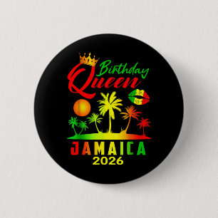 Birthday Queen Jamaica Girls Trip 2026 Party Women 6 Cm Round Badge
