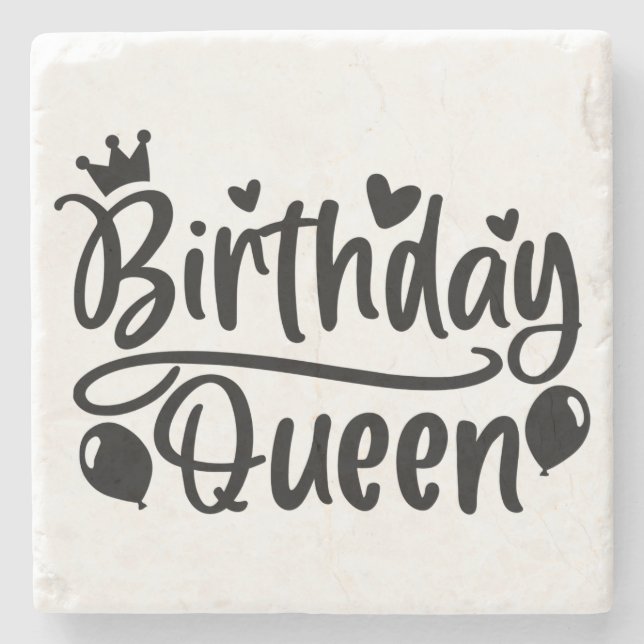 Birthday Queen Square Stone Coaster (Front)