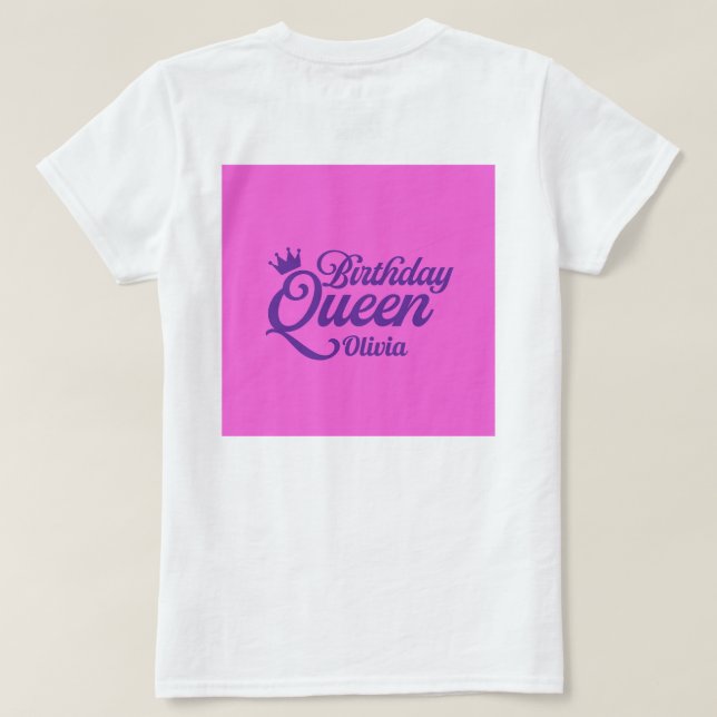 Birthday Queen T-Shirt (Design Back)
