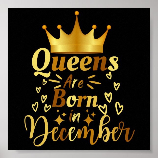 Birthday Queens Are Born In December Poster (Front)
