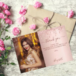 Birthday rose gold blush drips photo thank you card<br><div class="desc">A photo thank you for a 40th (or any age) birthday
On front: Add a vertical size photo. An elegant rose gold,  blush gradient background colour,  decorated with drips,  paint dripping look. Personalise and add a name and your thank you note.</div>
