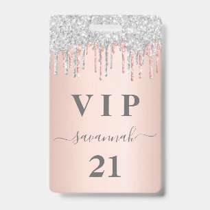 Birthday rose gold drips pink silver vip ID badge