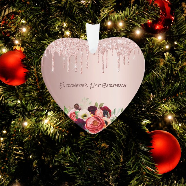 Birthday rose gold glitter drips pink flowers ornament (Creator Uploaded)