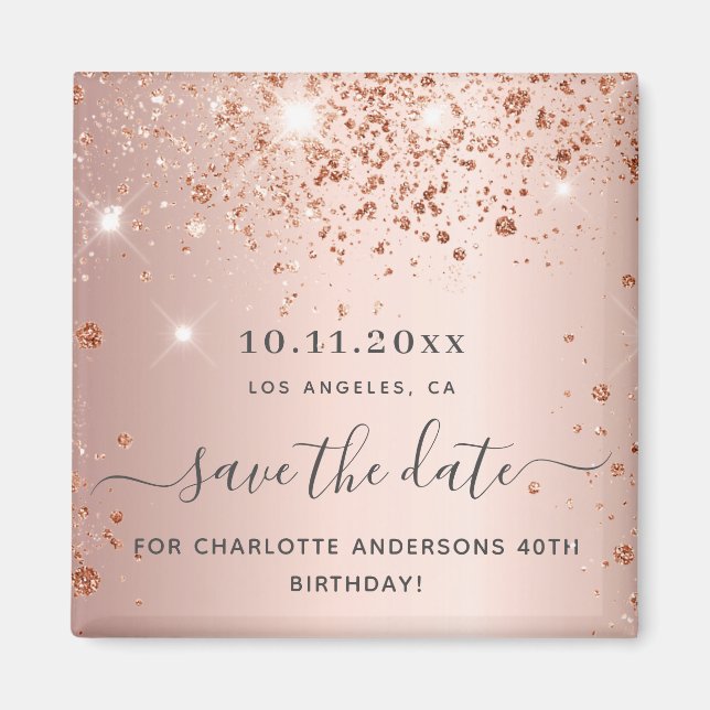 Birthday rose gold glitter save the date magnet (Front)