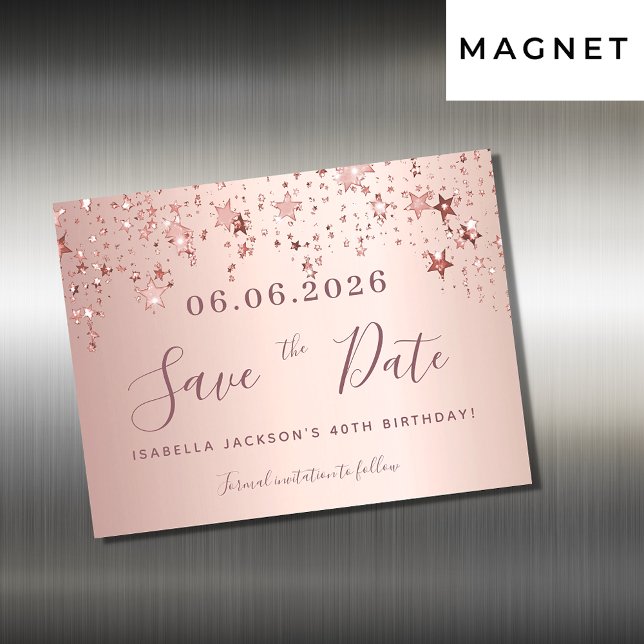 Birthday rose gold stars save the date magnet card (Creator Uploaded)