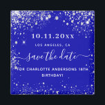 Birthday royal blue glitter save the date magnet<br><div class="desc">A trendy royal blue background. Decorated with faux silver glitter dust. Personalise and add a date and name/age 18 (or any age).  The text: Save the Date is written with a large trendy hand lettered style script.</div>