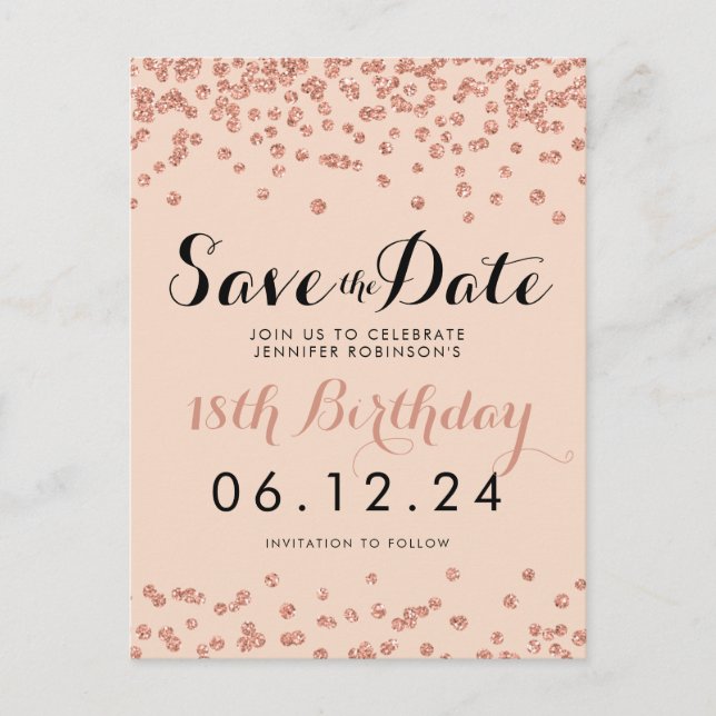 Birthday Save the Date Rose Gold Glitter Confetti Announcement Postcard (Front)