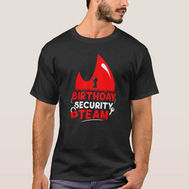 Birthday Security Team Job Bouncer Guard Doorman T-Shirt (Front)