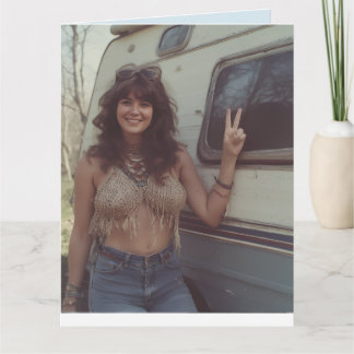 BIRTHDAY SEXY HIPPIE GIRL OFF GRID GREETING CARD