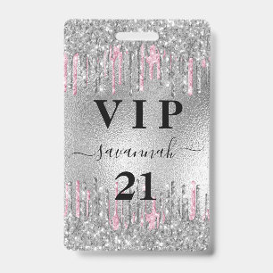 Birthday silver glitter drips pink vip invitation ID badge