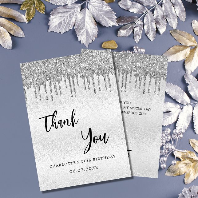 Birthday silver glitter drips thank you card (Creator Uploaded)