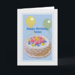 Birthday, Sister, Cake and Balloons Card<br><div class="desc">This decorated cake and yellow and green balloons make a festive cover for this happy birthday greeting card.  Feel free to change the inside verse to suite your needs.</div>