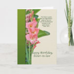 Birthday, Sister-in-law, Pink Gladiolus Card<br><div class="desc">These pink gladiolus are a perfect way to say “happy birthday”  to someone special.  Feel free to change the inside of the card to suit your needs.</div>