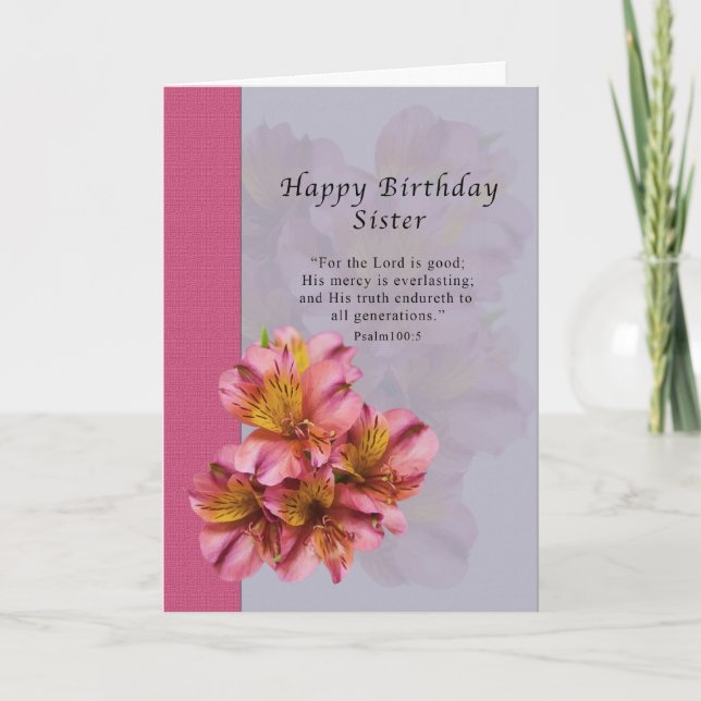 Birthday, Sister, Religious, Alstroemeria Flowers Card (Front)