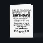 Birthday son's good taste card<br><div class="desc">Daughter in law proves son's good taste, says the front of this funny birthday card. The card was design with a mother in law or father in law in mind who wishes to add humour to their son's wife's day as she celebrates growing older by one year. The cute message...</div>