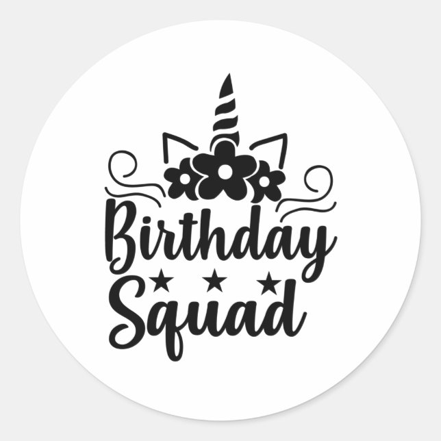 Birthday squad classic round sticker (Front)