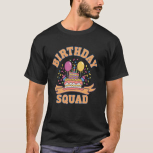 Birthday Squad Design with Colourful Cake T-Shirt