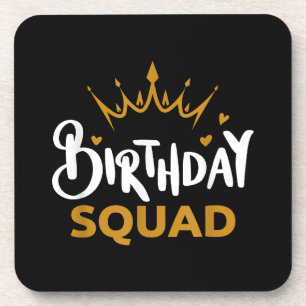 Birthday Squad Party Matching Family Group Funny B Coaster