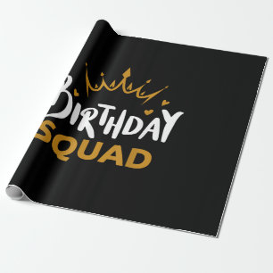 Birthday Squad Party Matching Family Group Funny B Wrapping Paper