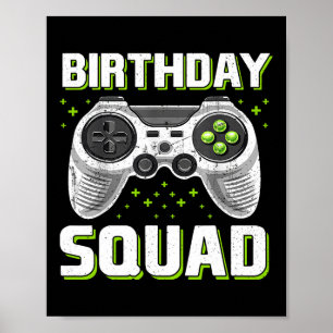 Birthday Squad Video Game Controller For Gamer Boy Poster