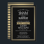Birthday Surprise Party Shhh! Black, White & Gold Invitation<br><div class="desc">Can you keep a secret? Invite family and friends to an elegant and exciting surprise birthday celebration with custom black, white and faux gold foil party invitations. All wording on this template is simple to personalize, including message that reads "Shhh! It's a SURPRISE." The design features a modern striped border,...</div>