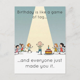 Birthday Tag Everyone Ran Away Funny Chase Postcard