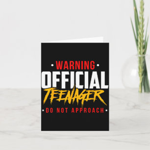 Birthday Teenagers Teenager Do Not Approach  Card