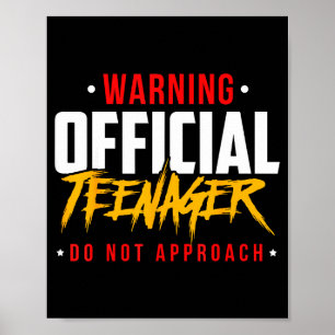 Birthday Teenagers Teenager Do Not Approach  Poster