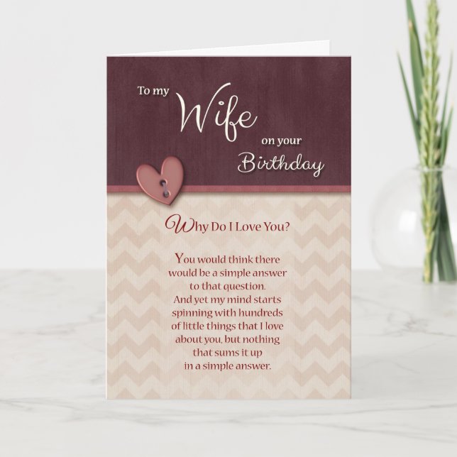 Birthday to Wife - Why Do I Love You? Card (Front)