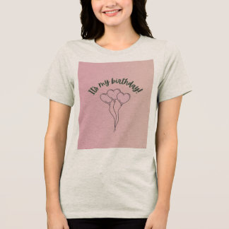 birthday Tri-Blend shirt
