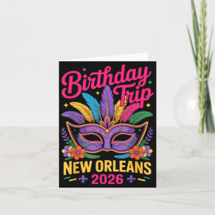 Birthday Trip New Orleans 2026 Matching Mardi Gras Card